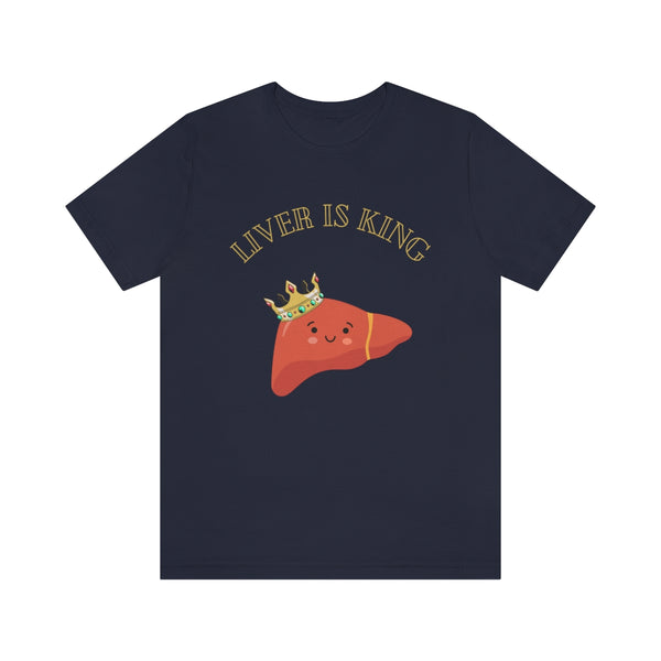 Liver is King Jersey Short Sleeve Tee