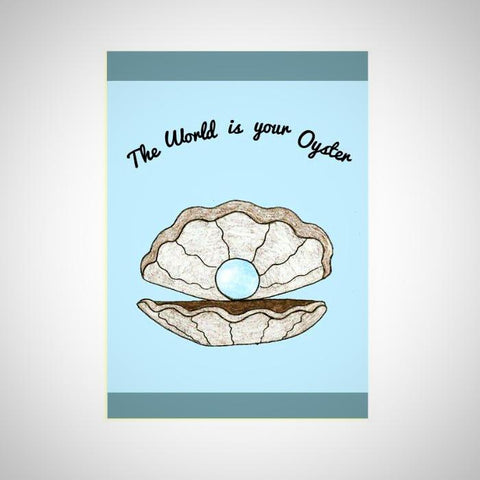 The World is your Oyster A4 Print - Kate Garey